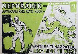 Plakát nabádající k čistotě ve výrobě a bezpečnosti práce z 50. let.
